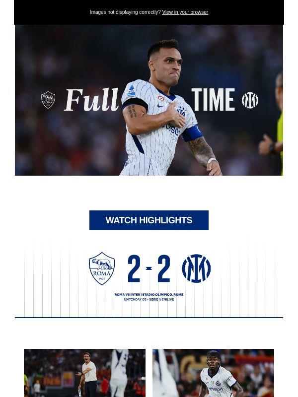 Match review, Roma-Inter 2-2 | Doppio Lautaro, l’Inter rimonta