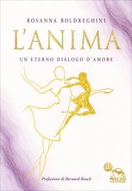 L'Anima. Un Eterno Dialogo d'Amore
