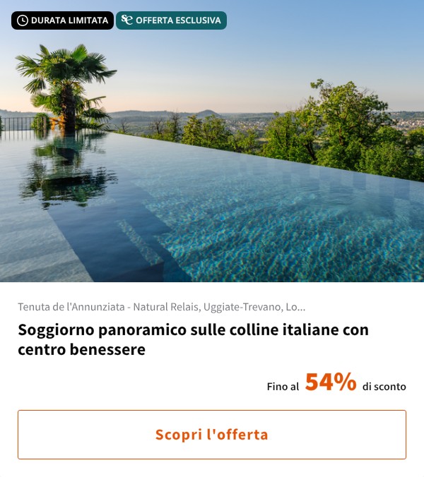 Soggiorno panoramico sulle colline italiane con centro benessere