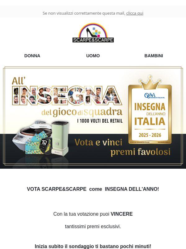 VOTA Scarpe&Scarpe e VINCI!