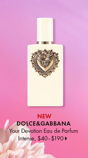 DOLCE&GABBANA Your Devotion Eau de Parfum Intense with Orange Blossom and Vanilla Milk