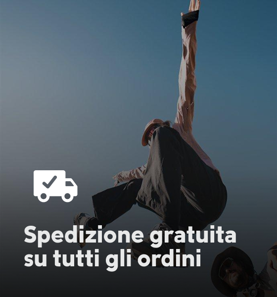 Spedizione gratuita su tutti gli ordini