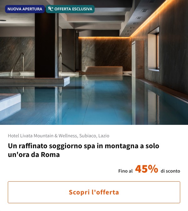 Un raffinato soggiorno spa in montagna a solo un'ora da Roma
