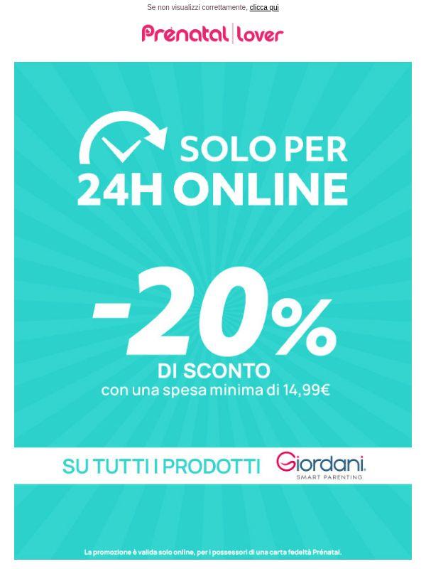 ⏰Solo 24 ore: promo Flash Giordani -20%