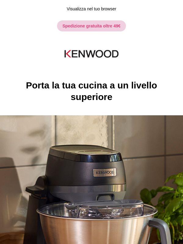 Scopri il nuovo ed esclusivo Kenwood Smart-Touch ✨