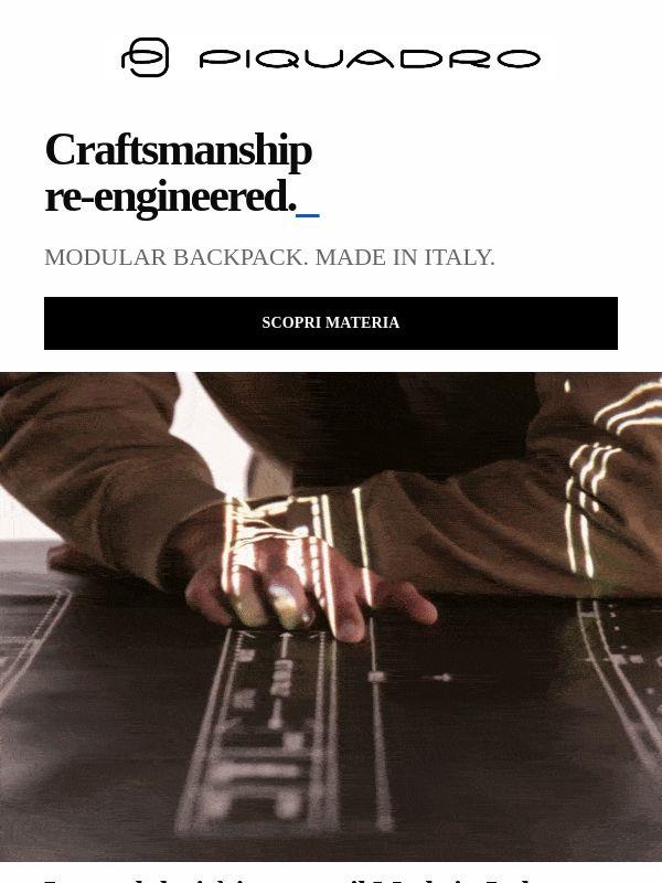 MATERIA. Il nuovo Made in Italy di Piquadro