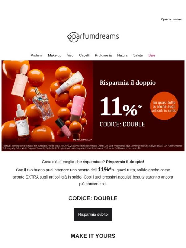 11%* su quasi tutto + EXTRA sugli articoli in saldo 🔥