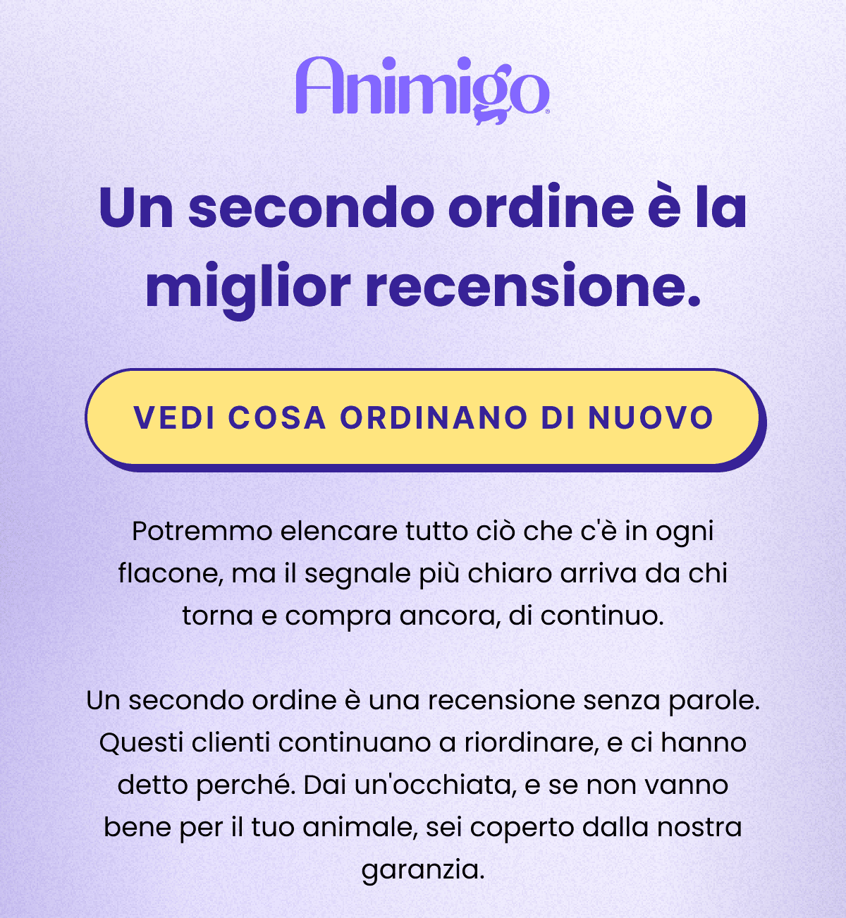 UN SECONDO ORDINE È LA MIGLIOR RECENSIONE
