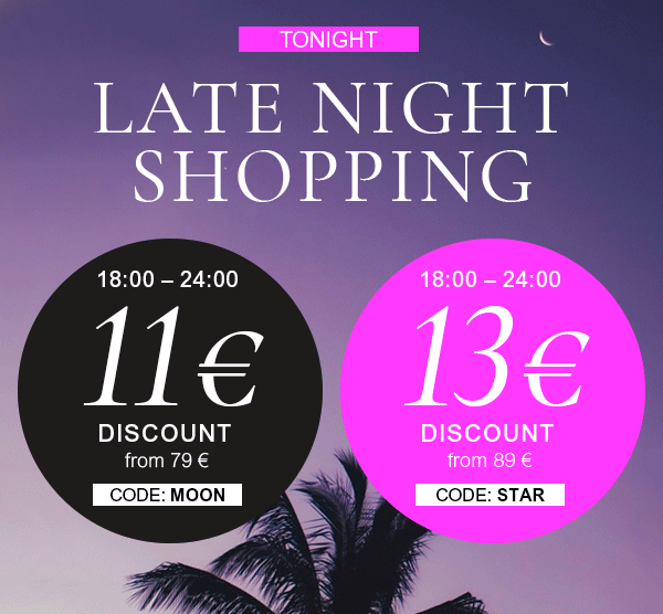 LATE NIGHT SHOPPING
