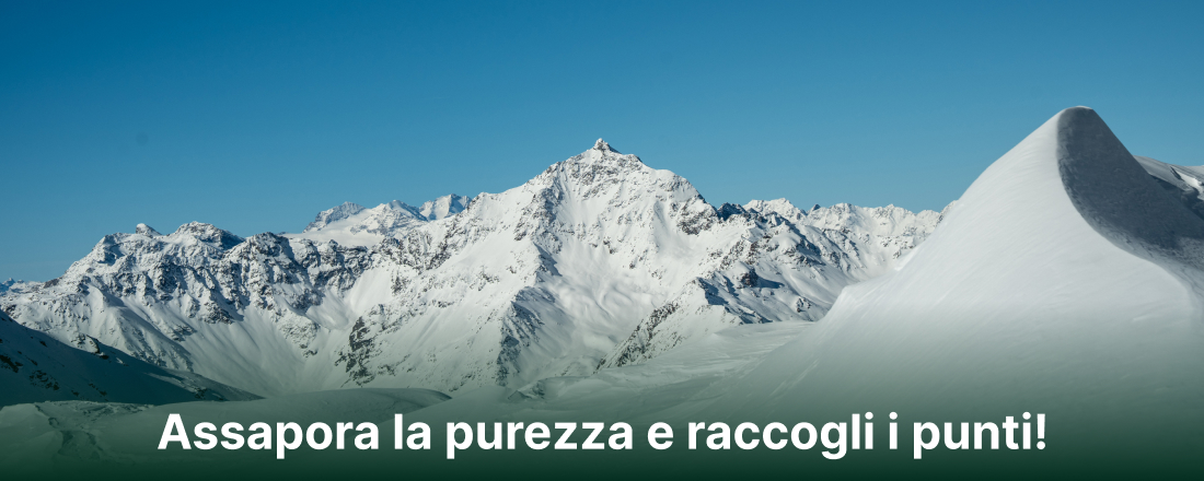 Assapora la purezza e raccogli i punti!