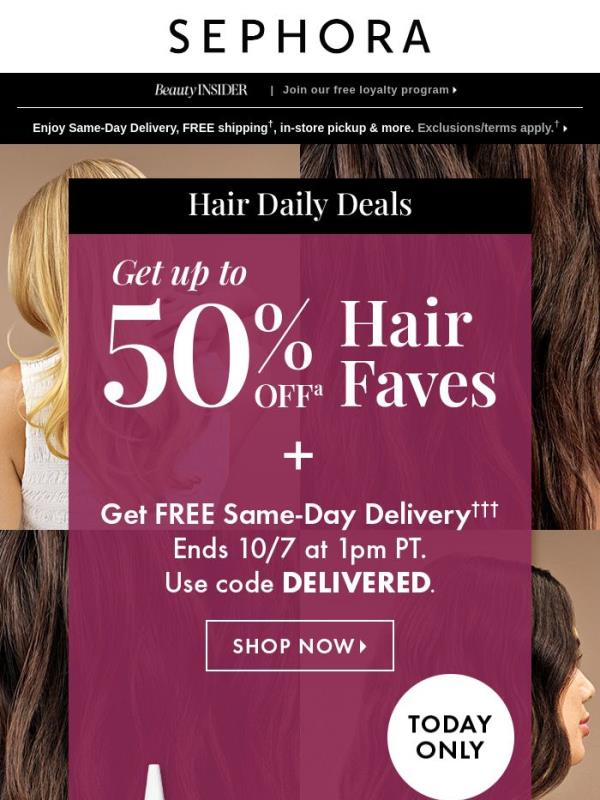 Hair Daily Deals starts today 🎉 20–50% off select hair care.