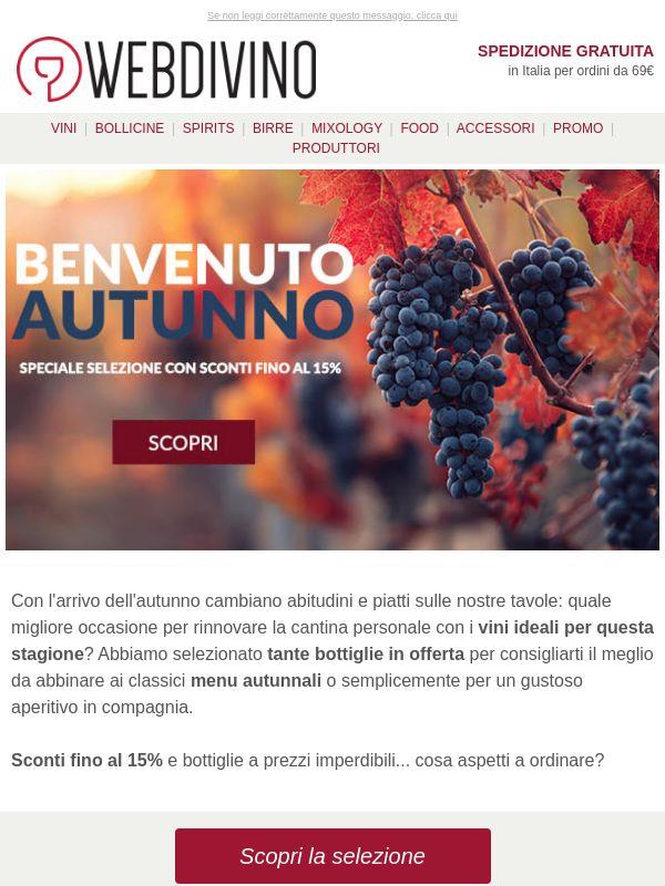 FINO AL -15% 🍂 Nuova stagione, nuova cantina!