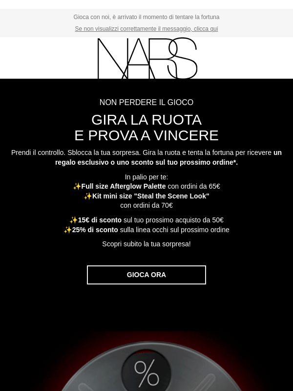 Una sorpresa NARS è a un giro di ruota da te