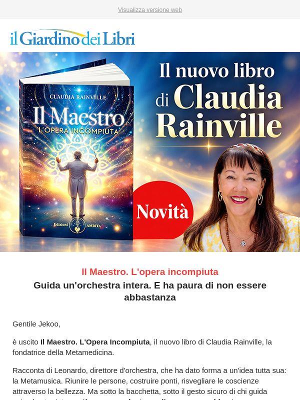 ⭐ Claudia Rainville: il nuovo libro, con un ebook inedito in regalo