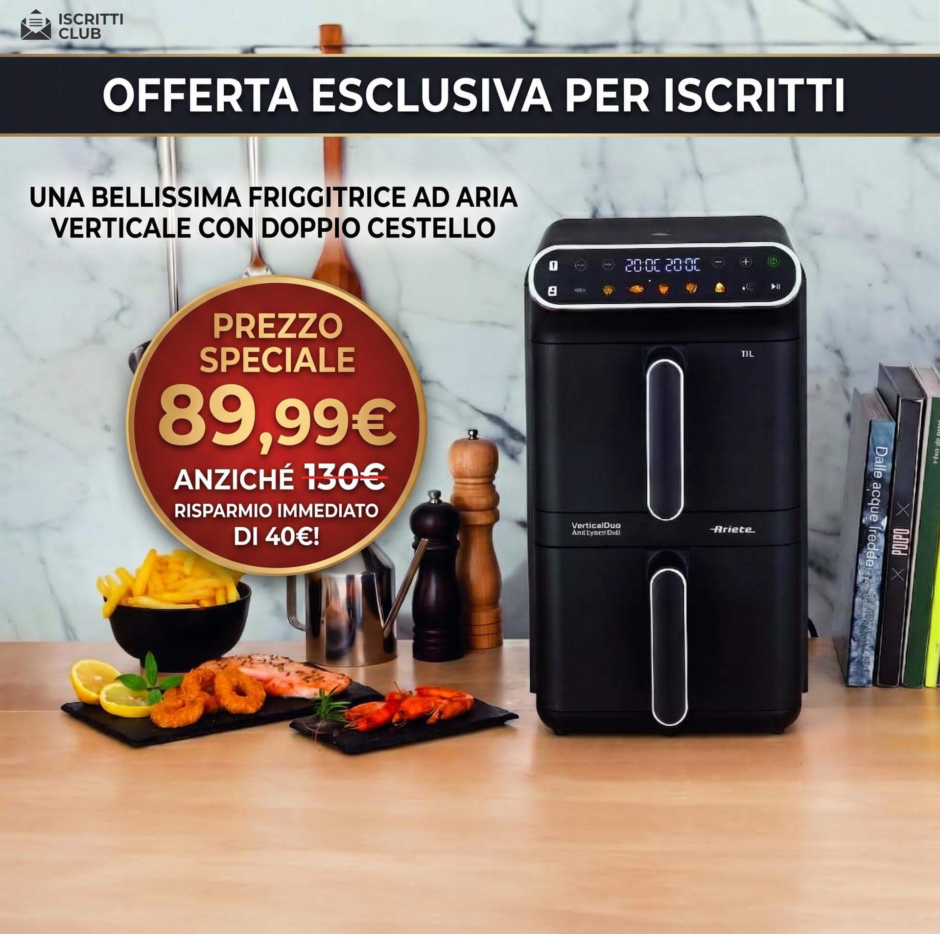 Ariete 4640/10 Friggitrice ad Aria Doppio Cestello