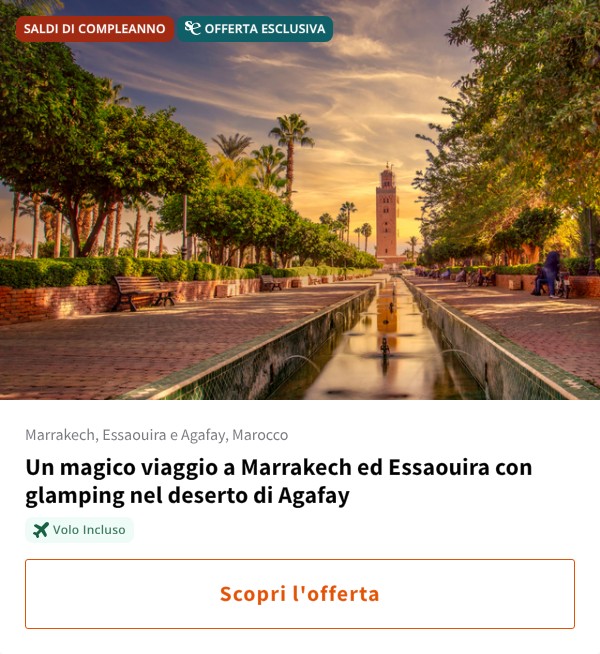 Un magico viaggio a Marrakech ed Essaouira con glamping nel deserto di Agafay