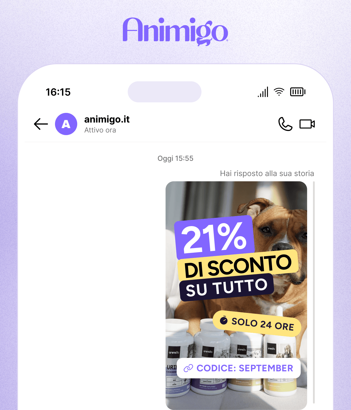 "21% DI SCONTO  Più energia, un supporto extra e... 21% di sconto! Come abbonato, adesso ricevi uno sconto esclusivo per il tuo amico a quattro zampe.  Valido solo per 24 ore, su tutto l’assortimento.  CODICE: SEPTEMBER"