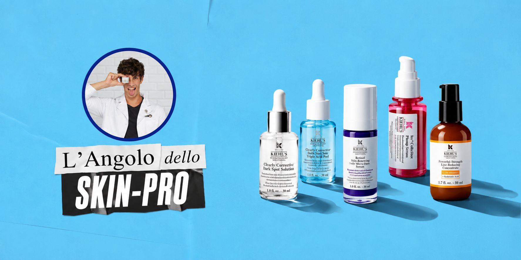 L'Angolo dello Skin-Pro: l'esperto Kiehl's presenta i sieri su sfondo azzurro
