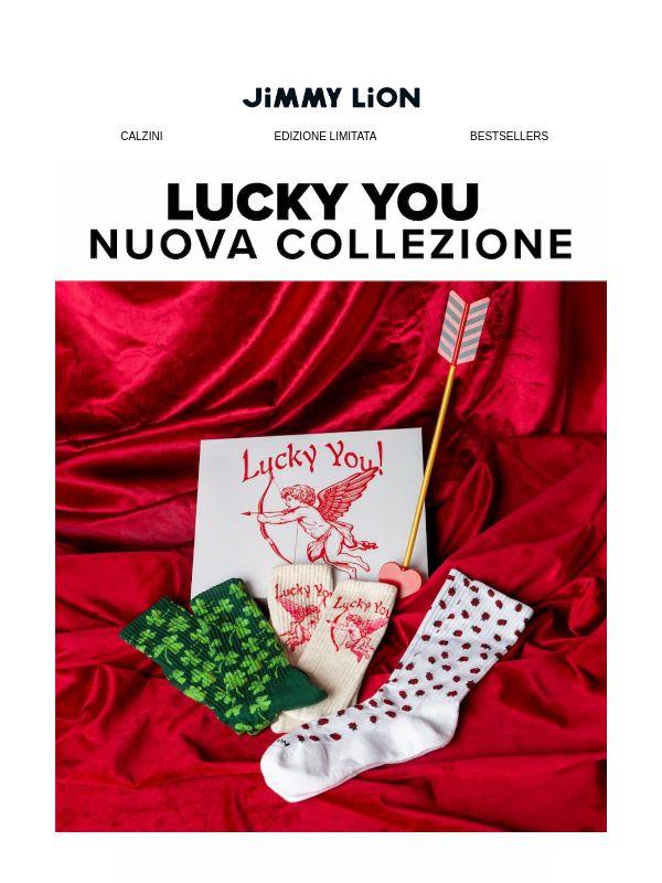 Lucky You 🍀 La nostra nuova collezione.