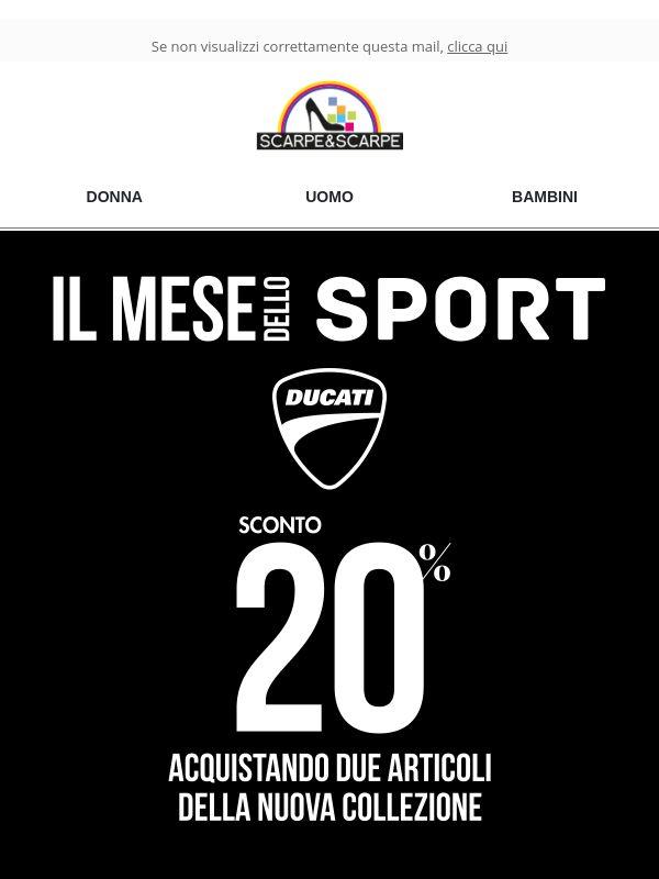 DUCATI 🏍️Sconto 20% per il mese dello Sport!