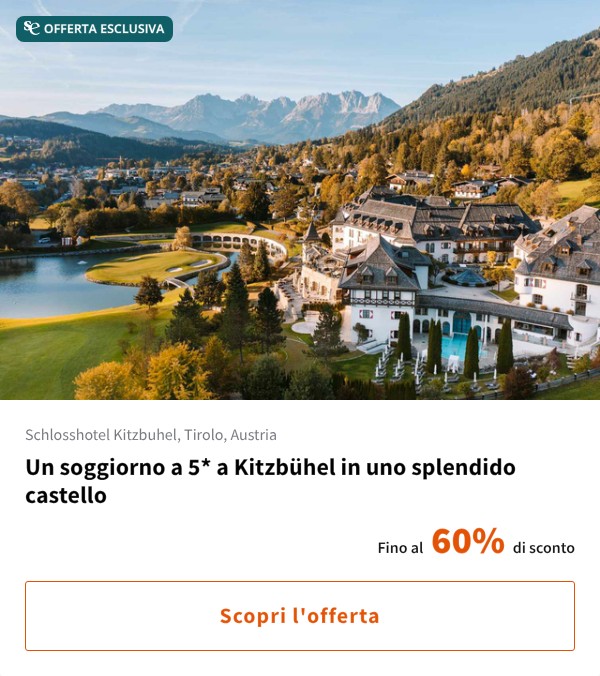Un soggiorno a 5* a Kitzbühel in uno splendido castello