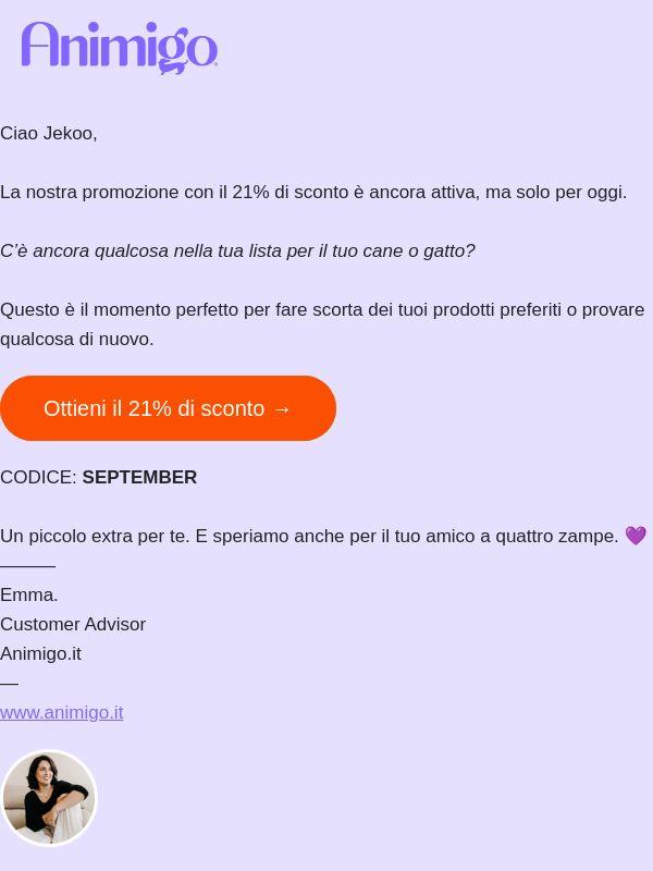 Il tuo sconto del 21% sta per scadere 🐾