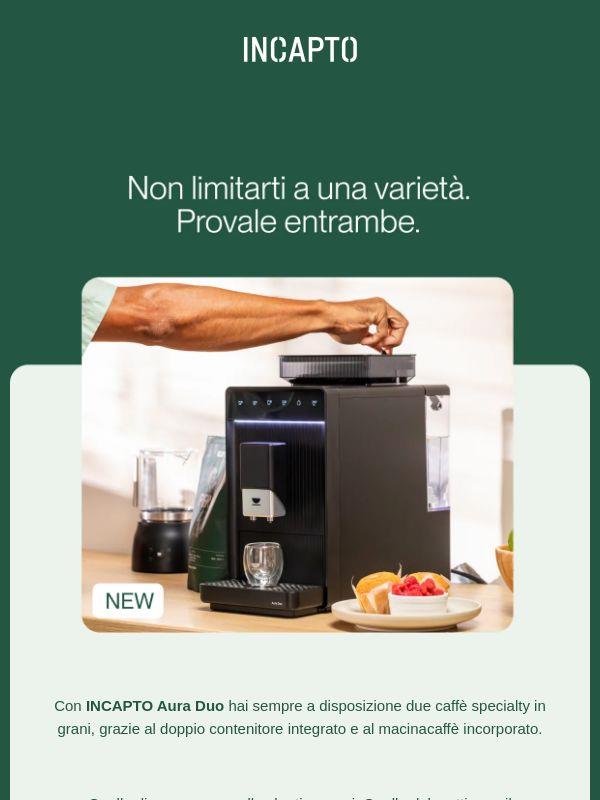 Scopri Aura Duo con i tuoi due caffè preferiti