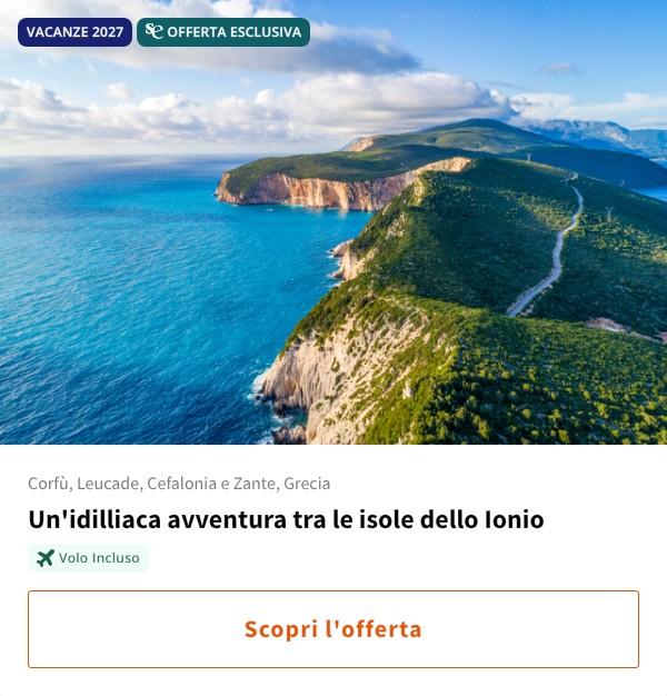 Un'idilliaca avventura tra le isole dello Ionio
