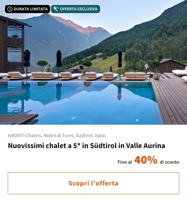 Nuovissimi chalet a 5* in Südtirol in Valle Aurina