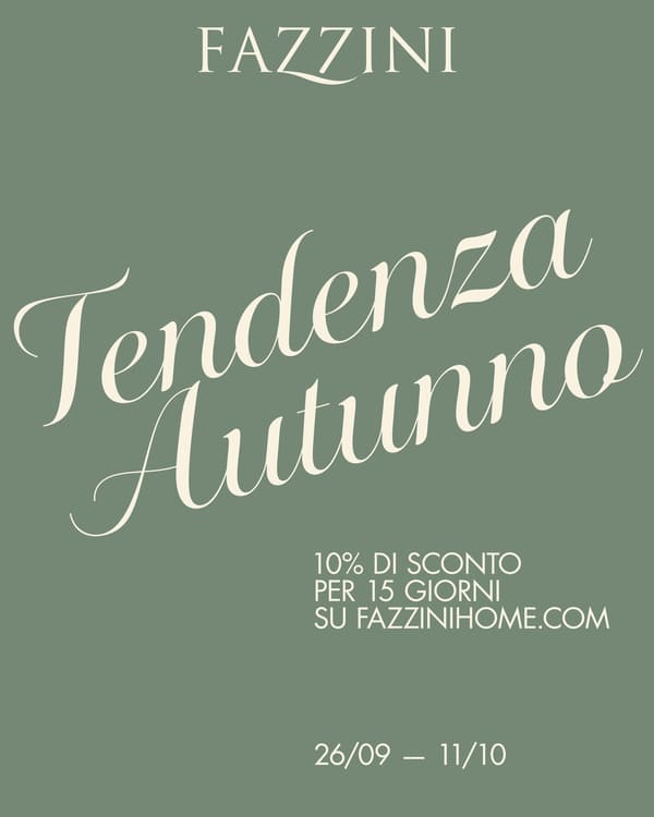 Tendenza Autunno: 10% di sconto fino al 11/10