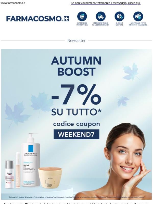 🍂 -7% su TUTTO il sito per il tuo weekend!