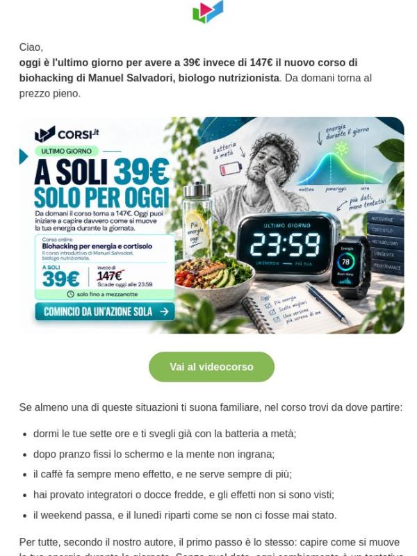 [Ultimo giorno] Poi torna a prezzo pieno.