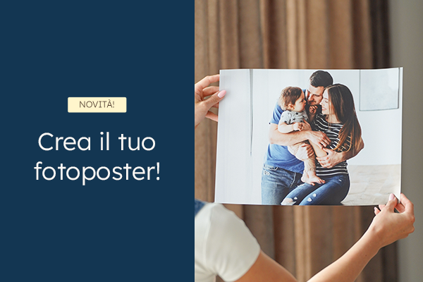 NOVITÀ! Crea il tuo fotoposter.
