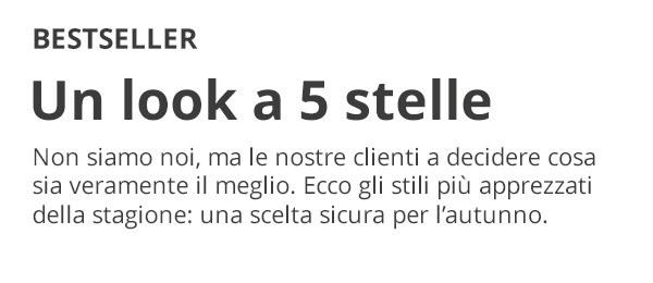 Scopri i look a 5 stelle per l'autunno!