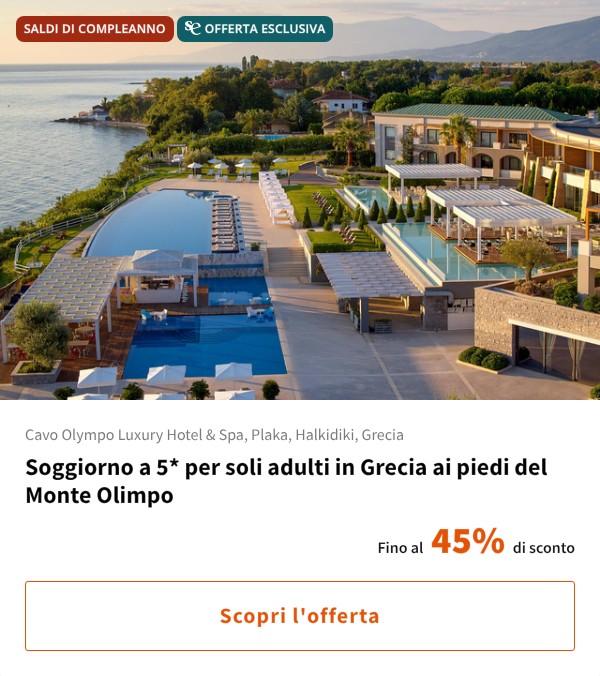Soggiorno a 5* per soli adulti in Grecia ai piedi del Monte Olimpo