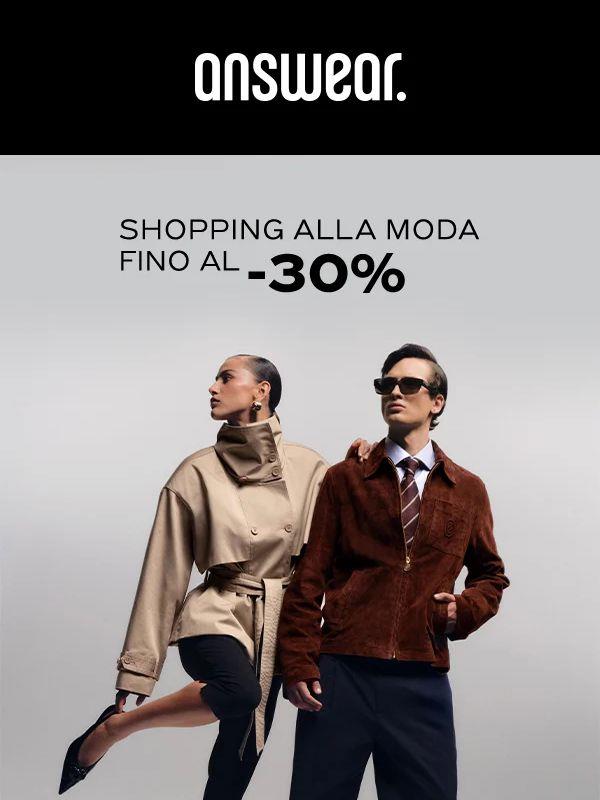 Shopping alla moda: fino al -30%