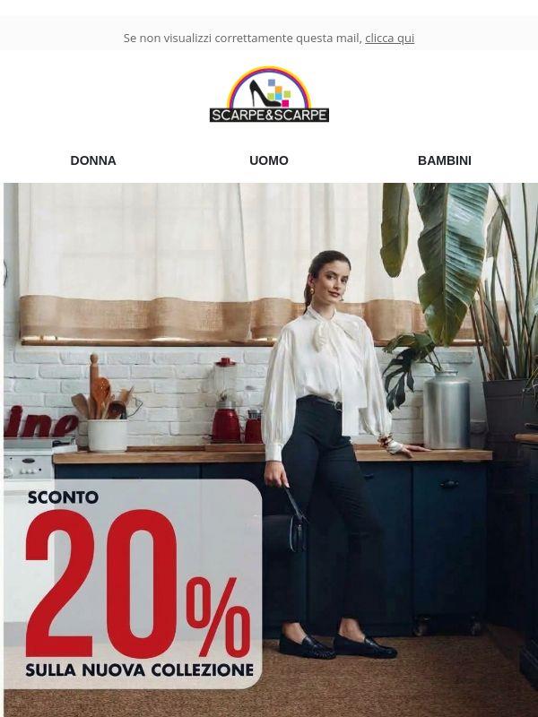 Ultimi giorni 🔥 -20% sulla Nuova Collezione
