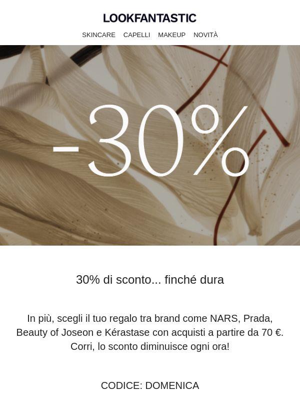 30% di sconto... finché dura