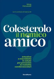 Colesterolo il Nemico Amico