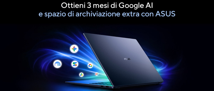 Ottieni 3 mesi di Google AI & spazio di archiviazione extra con ASUS