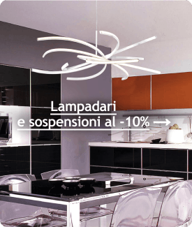 Lampadari e sospensioni -10%