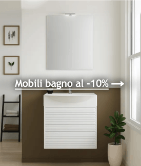 Mobili bagno al -10%