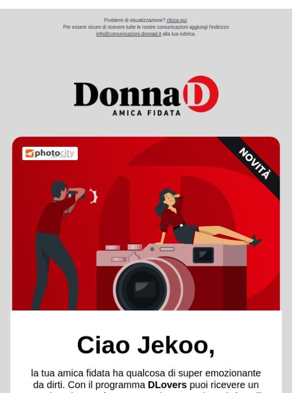 Per te un regalo speciale, come la tua estate