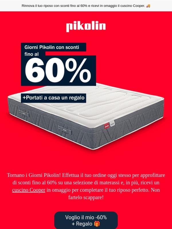 Arrivano i Giorni Pikolin! 60% di sconto + REGALO 🎁