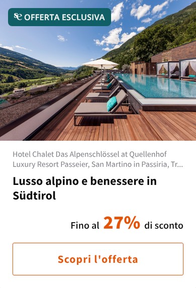 Lusso alpino e benessere in Südtirol