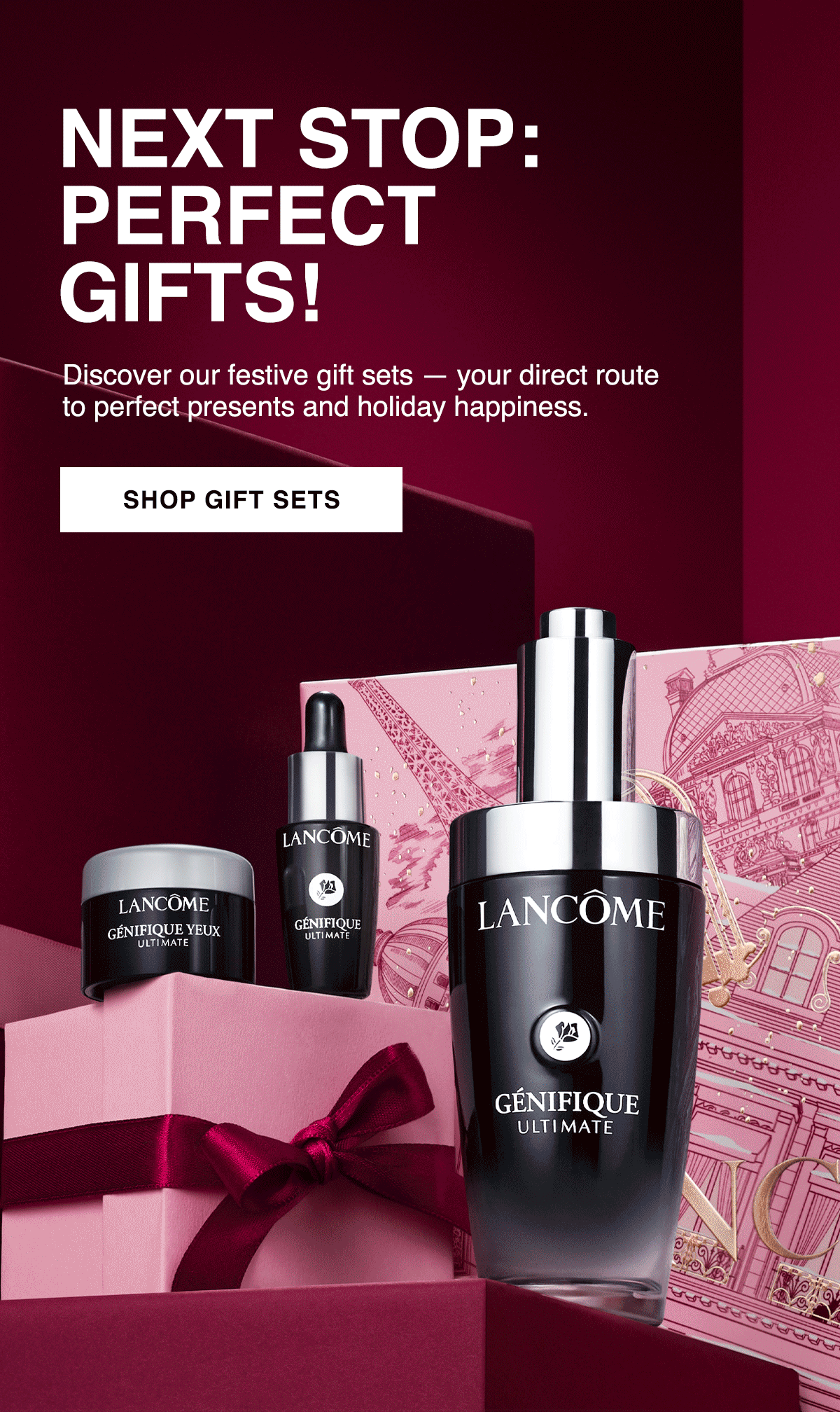 NEXT STOP: PERFECT GIFTS! Discover our festive gift sets - your direct route to perfect presents and holiday happiness. SHOP GIFT SETS