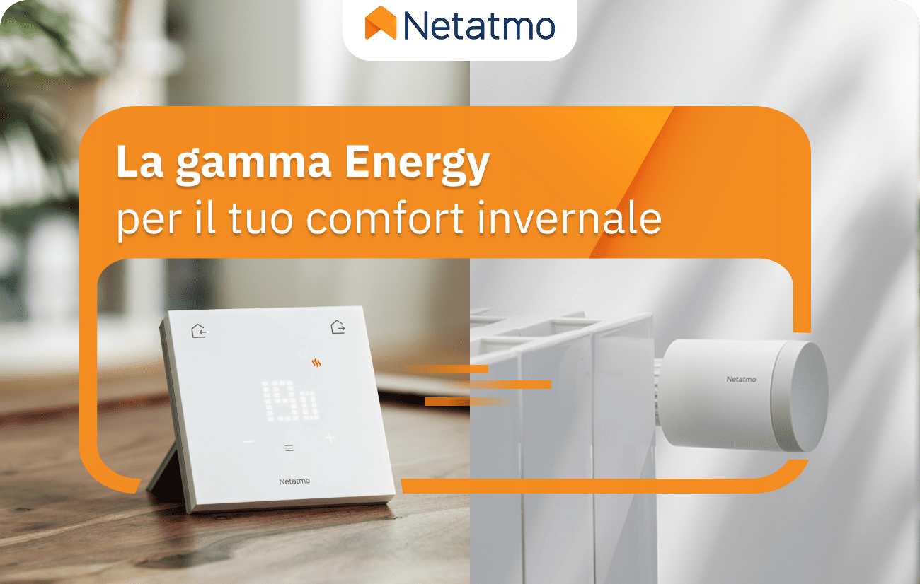 La gamma Energy per il tuo comfort invernale