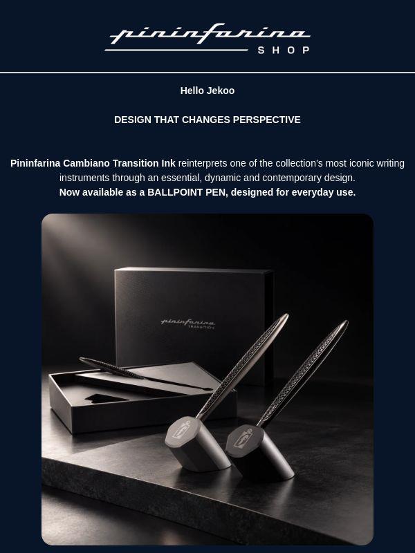 The iconic TRANSITION, now in the INK version, with a special offer.