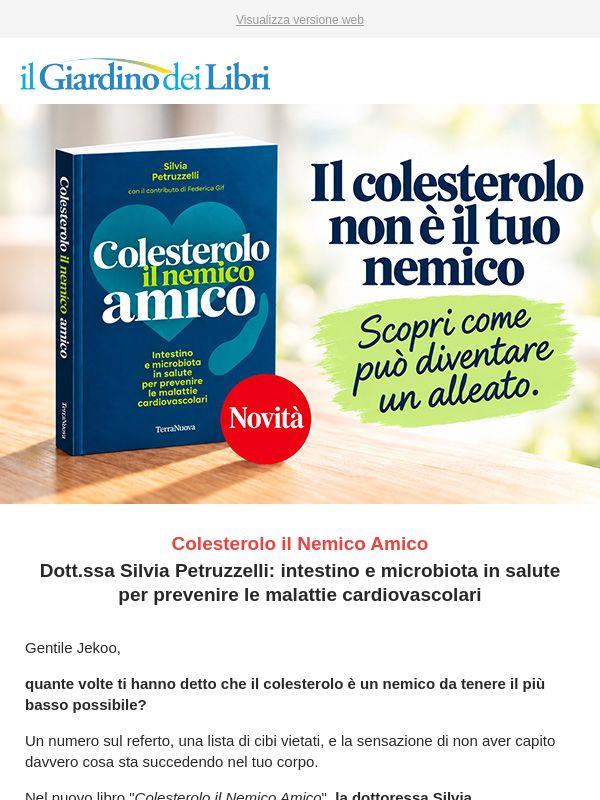 Colesterolo il Nemico Amico: intestino e microbiota in salute