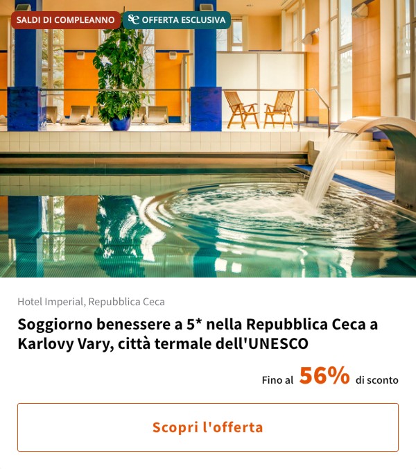 Soggiorno benessere a 5* nella Repubblica Ceca a Karlovy Vary, città termale dell'UNESCO